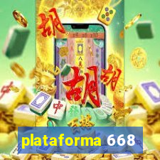 plataforma 668