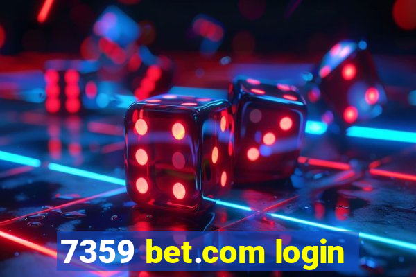 7359 bet.com login