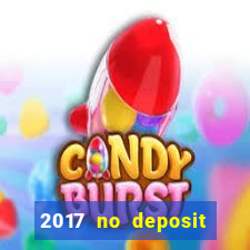 2017 no deposit bonus casino