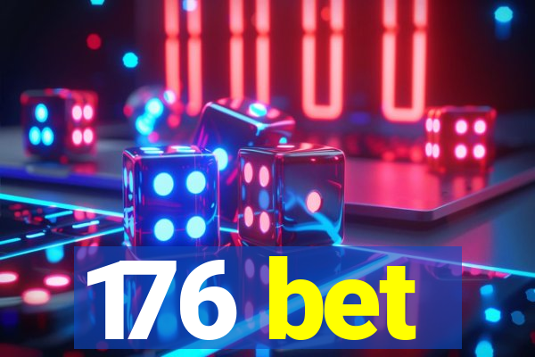 176 bet