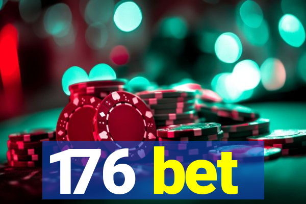 176 bet