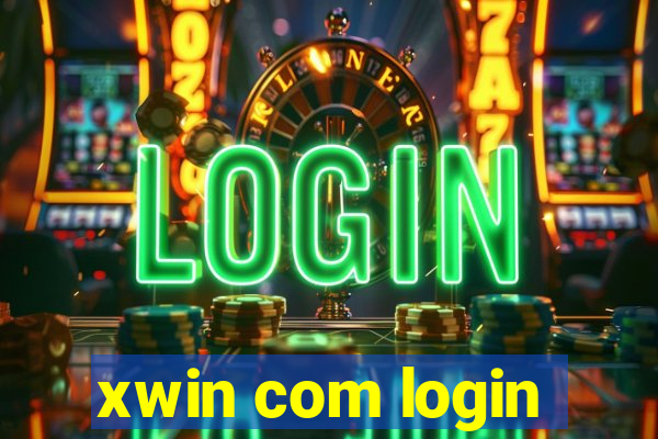 xwin com login