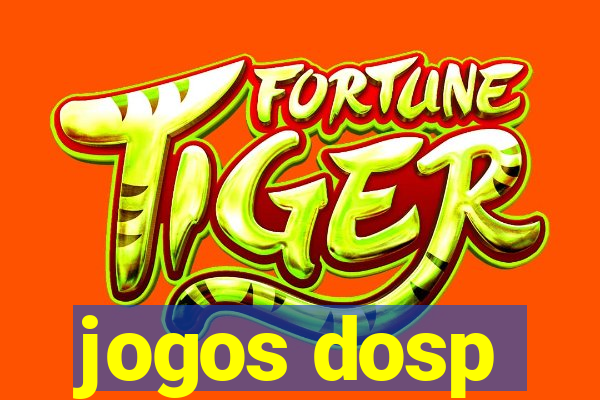 jogos dosp