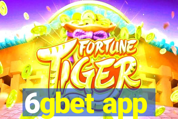 6gbet app