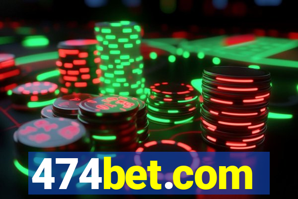 474bet.com