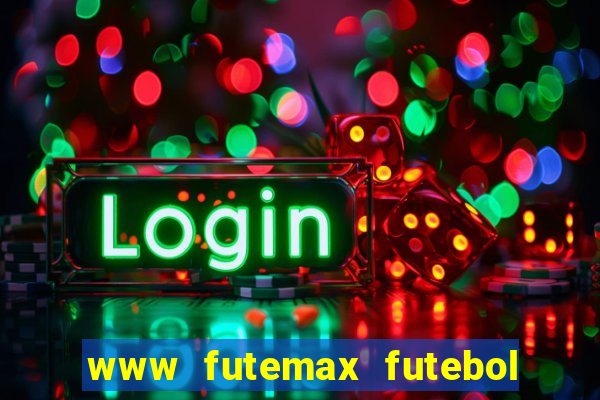 www futemax futebol ao vivo