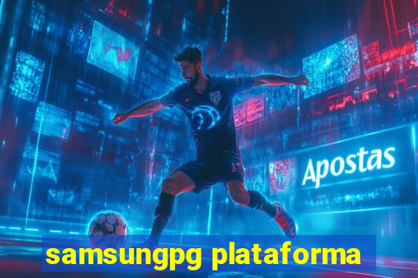 samsungpg plataforma