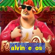 alvin e os esquilos 3 filme completo dublado download