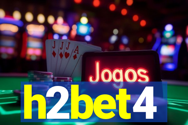 h2bet4