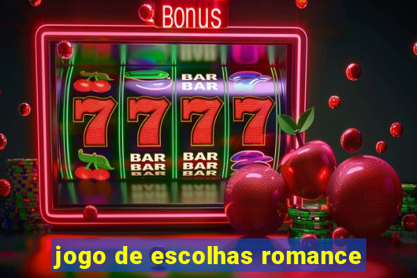 jogo de escolhas romance