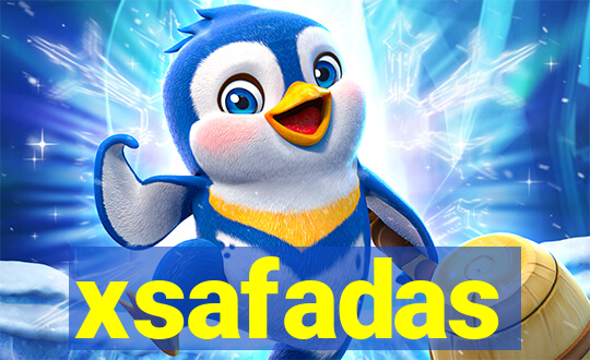 xsafadas