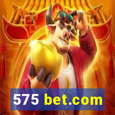 575 bet.com