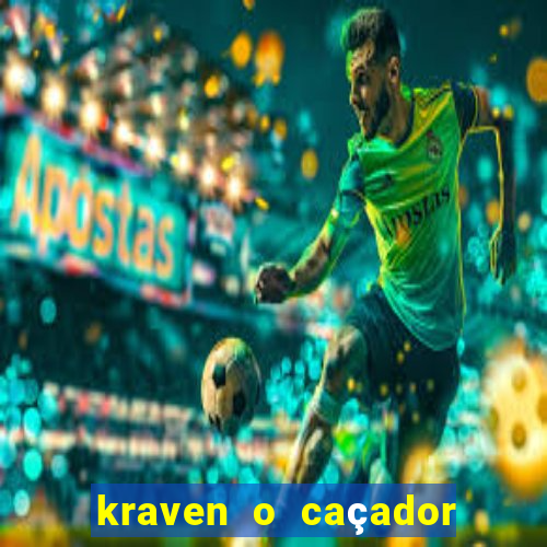 kraven o caçador download torrent