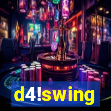 d4!swing