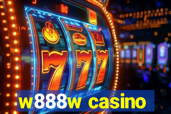 w888w casino