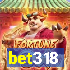 bet318