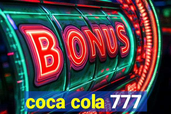 coca cola 777