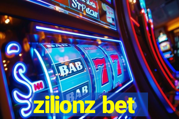 zilionz bet