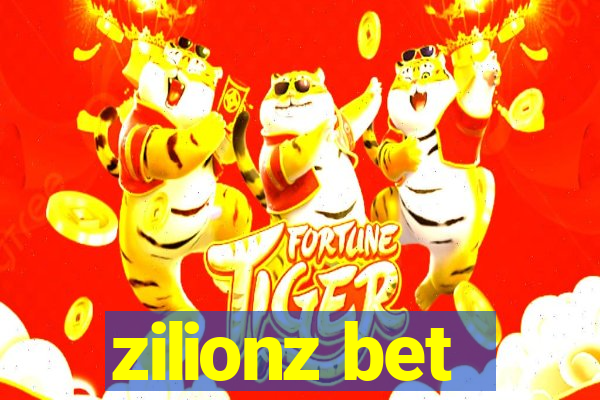 zilionz bet