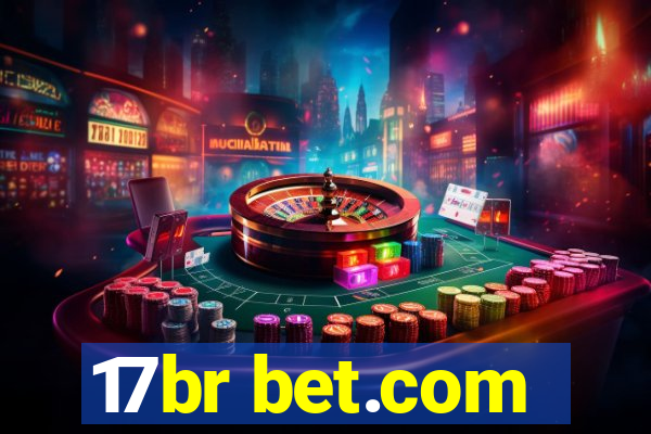 17br bet.com