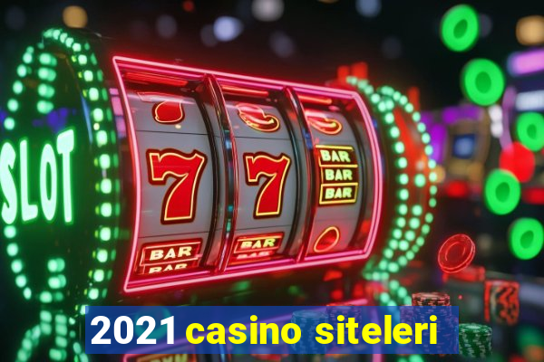 2021 casino siteleri