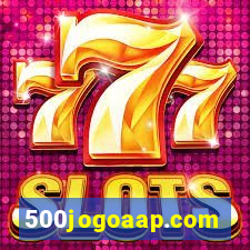 500jogoaap.com