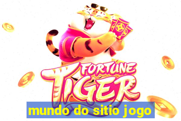 mundo do sitio jogo