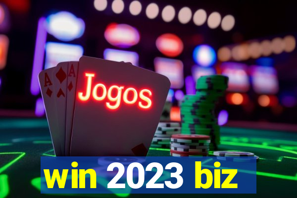 win 2023 biz