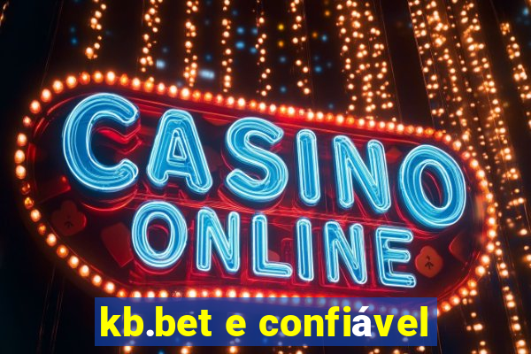 kb.bet e confiável