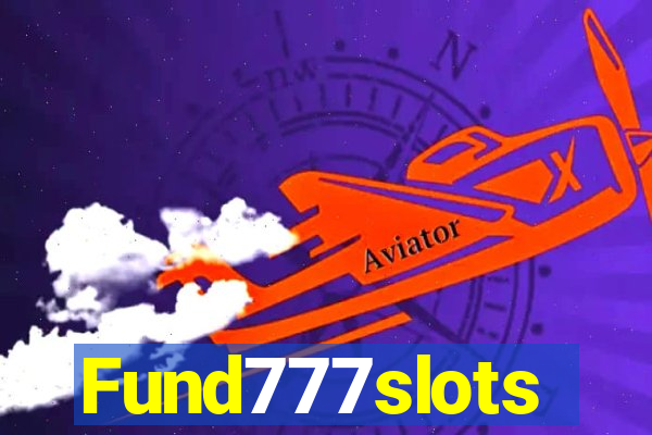 Fund777slots