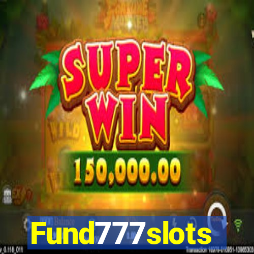 Fund777slots