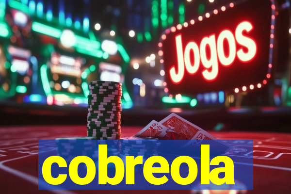 cobreola