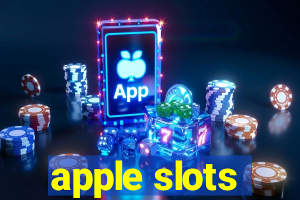 apple slots