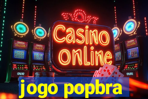 jogo popbra