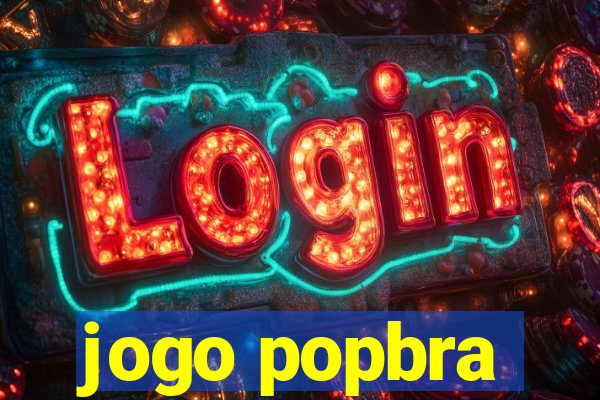 jogo popbra