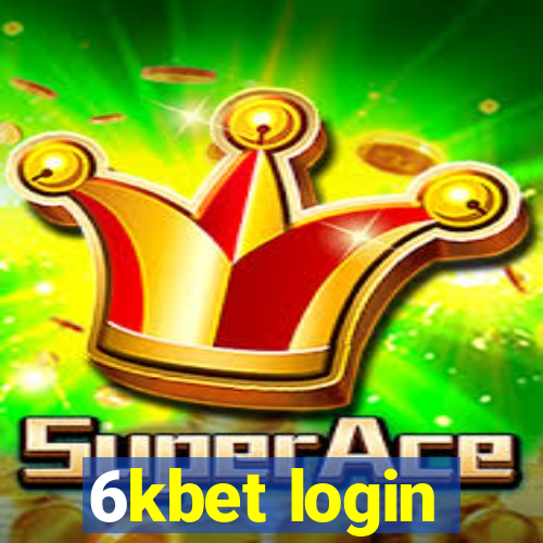 6kbet login