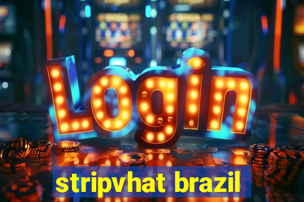 stripvhat brazil