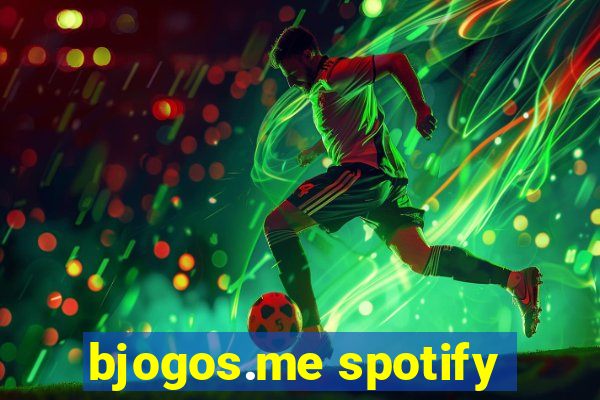 bjogos.me spotify