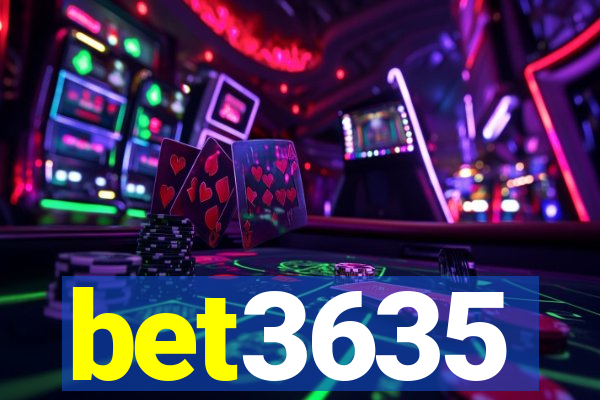 bet3635