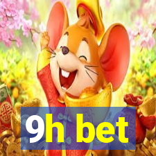 9h bet