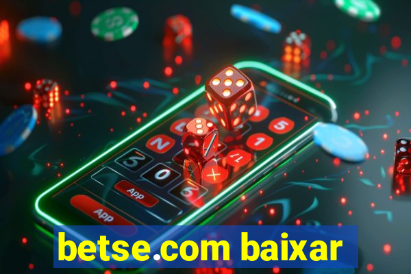 betse.com baixar