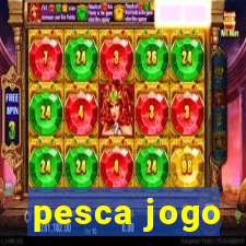 pesca jogo