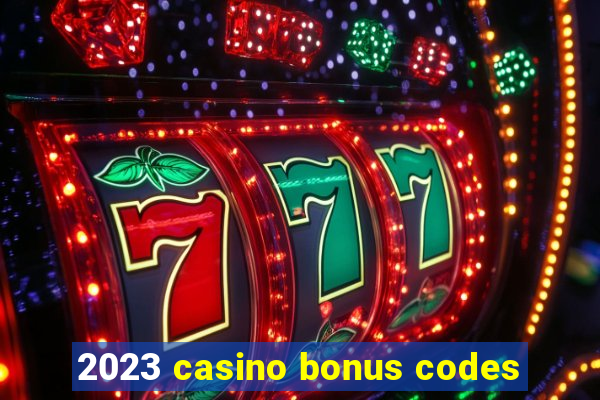 2023 casino bonus codes