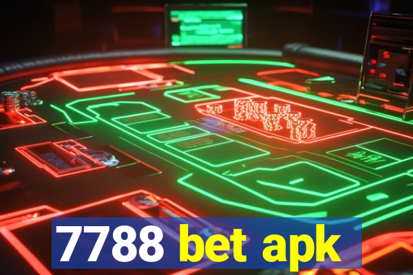 7788 bet apk