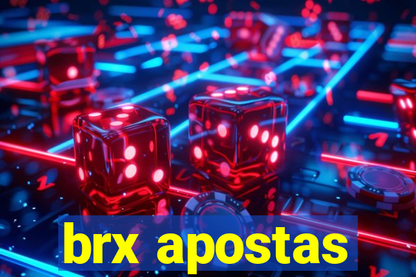 brx apostas