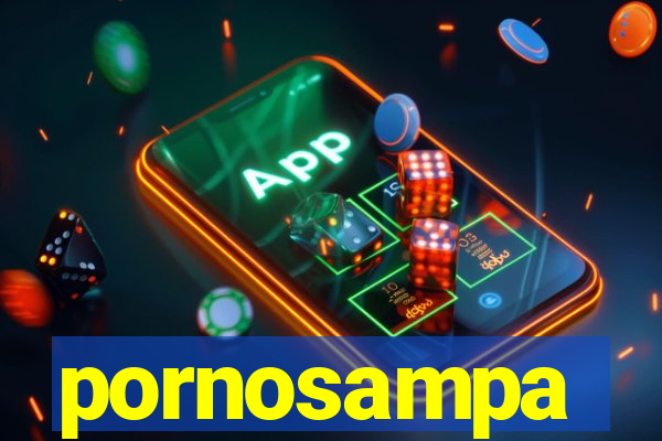 pornosampa