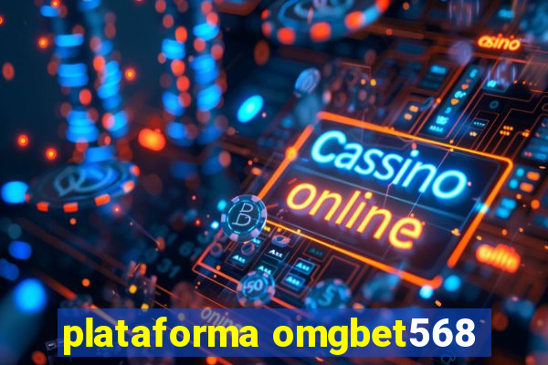 plataforma omgbet568