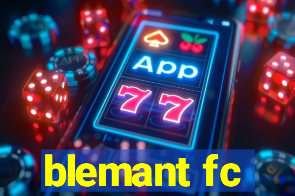 blemant fc