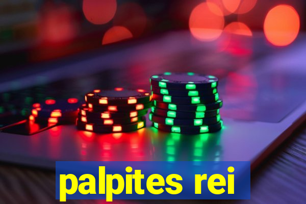 palpites rei