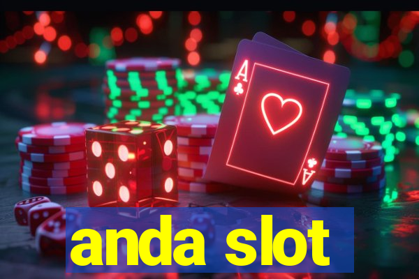 anda slot